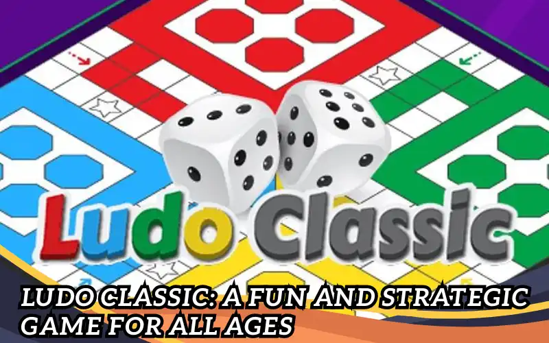 ludo classic